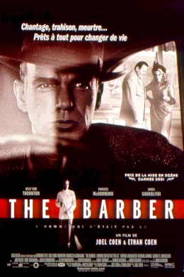 Affiche du film The Barber, l'homme qui n'était pas là