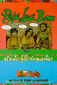 Affiche du film : Pepi, Luci, bom, et autres filles du quartier