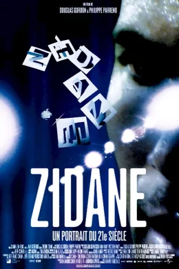 Affiche du film Zidane, un portrait du XXIème siècle