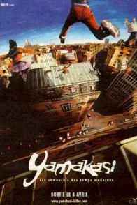 Affiche du film : Yamakasi (Les Samouraïs Des Temps Modernes)