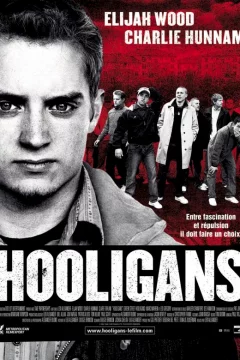 Affiche du film = Hooligans