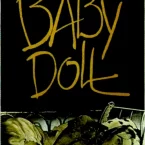 Photo du film : Baby Doll, la poupée de chair