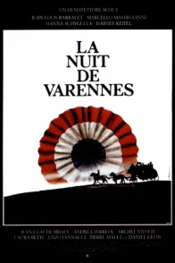 Affiche du film : La nuit de Varennes