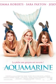 Affiche du film : Aquamarine
