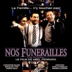 Photo du film : Nos funérailles