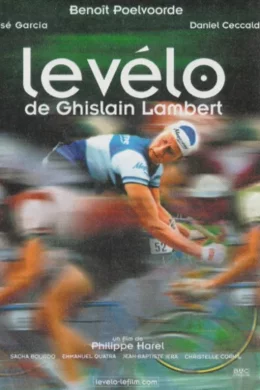 Affiche du film Le vélo de Ghislain Lambert