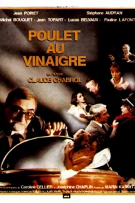 Affiche du film : Poulet au vinaigre