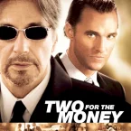 Photo du film : Two for the money