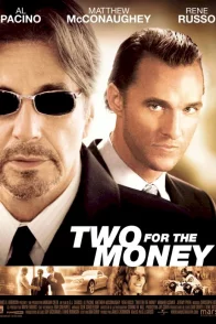 Affiche du film : Two for the money