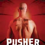 Photo du film : Pusher I