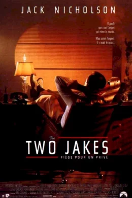 Affiche du film The two jakes