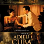 Photo du film : Adieu Cuba