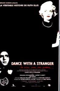 Affiche du film : Dance with a stranger