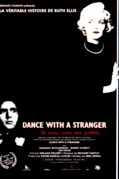 Affiche du film = Dance with a stranger