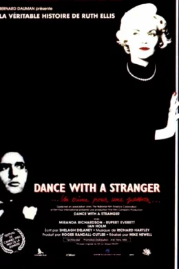 Affiche du film Dance with a stranger