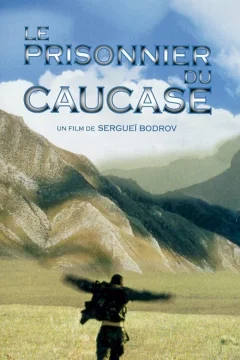 Affiche du film = Le prisonnier du Caucase