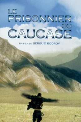 Affiche du film Le prisonnier du Caucase