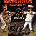 Photo du film : Brigands, chapitre VII