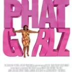 Photo du film : Phat girlz