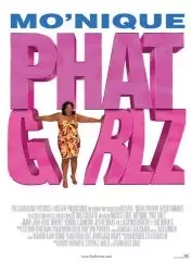 Affiche du film : Phat girlz