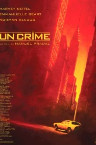 Affiche du film : Un crime