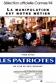 Affiche du film : Les patriotes