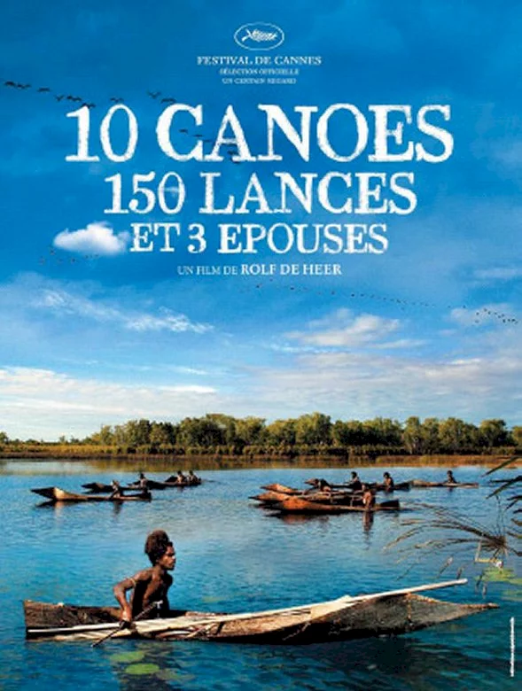 Photo 1 du film : 10 canoës, 150 lances et 3 épouses