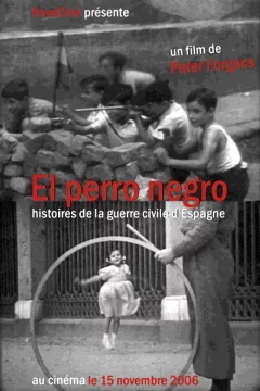 Affiche du film = El perro negro (histoires de la guerre civile d'espagne)