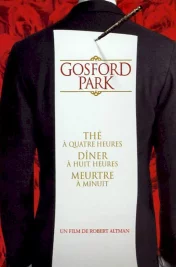 Affiche du film : Gosford Park