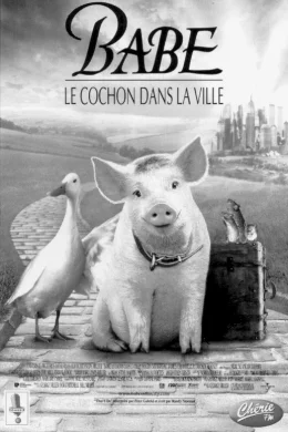 Affiche du film Babe (le cochon dans la ville)