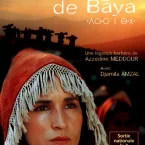 Photo du film : La montagne de baya