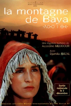 Affiche du film = La montagne de baya