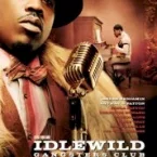 Photo du film : Idlewild, gangsters club