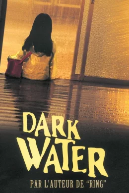 Affiche du film Dark water