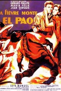 Affiche du film : La fièvre monte à El Pao