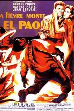 Affiche du film = La fièvre monte à El Pao