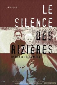 Affiche du film : Le silence des rizieres