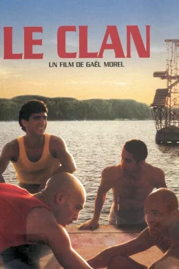 Affiche du film Le clan