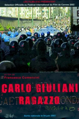 Affiche du film Carlo Giuliani, Ragazzo