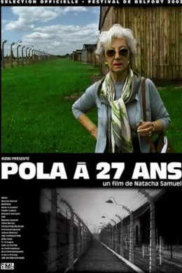 Affiche du film Pola  27 ans