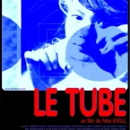 Photo du film : Le tube