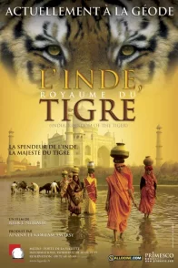 Affiche du film : L'Inde, royaume du tigre