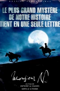Affiche du film : Monsieur N.