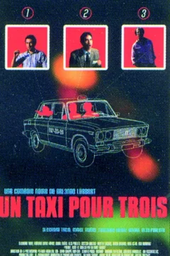 Affiche du film = Un taxi pour trois