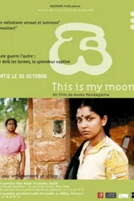 Affiche du film : This is my moon