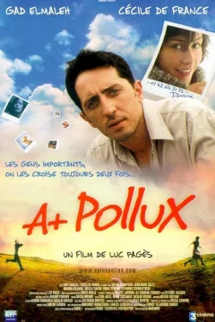 Affiche du film = A+ Pollux