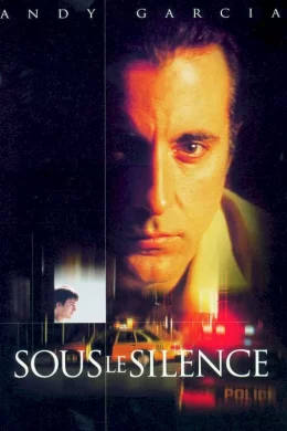 Affiche du film Sous le silence