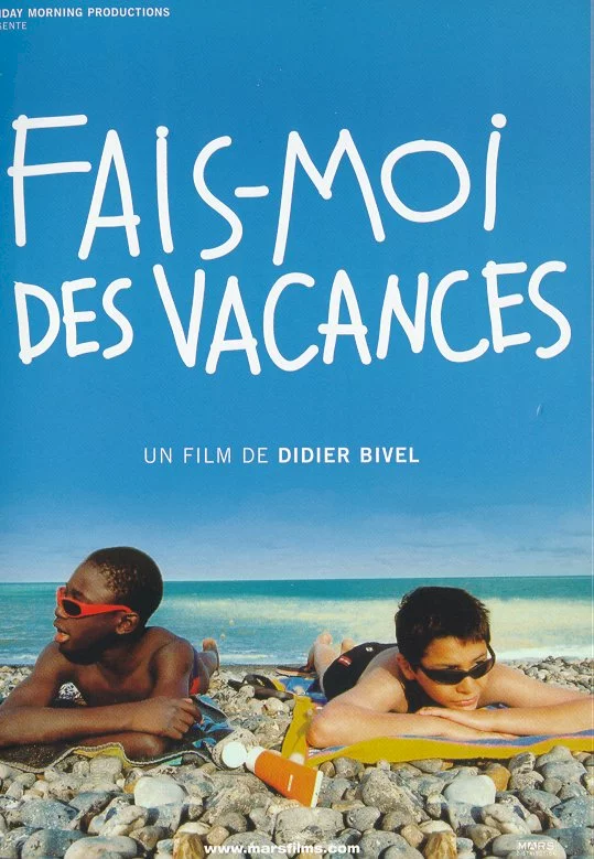 Photo 1 du film : Fais-Moi Des Vacances
