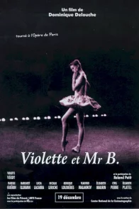 Affiche du film : Violette et mr b.
