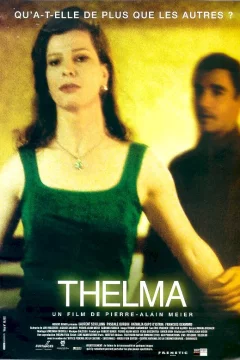 Affiche du film = Thelma